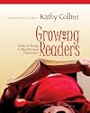 Growing Readers: Units of Study in the Primary Classroom