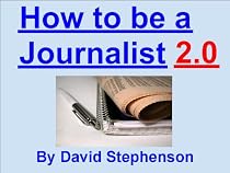 Click to Download Free Kindle Book -> How to be a Journalist 2.0 (Practical Journalist)