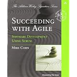 Succeeding with Agile: Software Development Using Scrum (Addison-Wesley Signature)von "Mike Cohn"