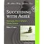 Succeeding with Agile: Software Development Using &hellip by Mike Cohn
