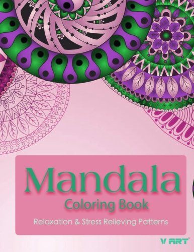 Mandala Coloring Book: Coloring Books for Adults : Stress Relieving Patterns (Mandala Coloring Books for Adults) (Volume 13)