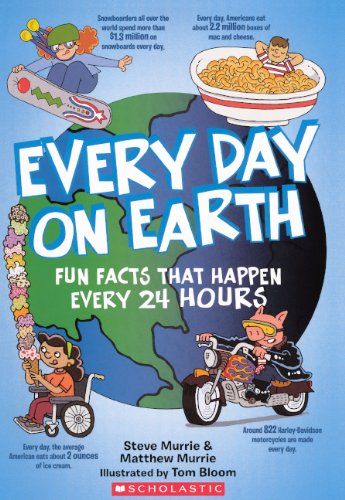 Every Day On Earth (Turtleback School & Library Binding Edition)