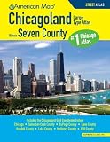 Chicagoland Seven County Large Type Atlas (American Map Chicagoland Illinois, Seven County Atlas)