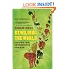 Rewilding the World: Dispatches from the Conservation Revolution