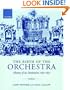 The Birth of the Orchestra: History of an Institution, 1650-1815