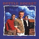 Bottle Rocket