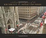 Celebrating 250 Years of the New York City St. Patricks Day Parade