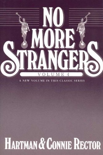 No More Strangers, vol. 4