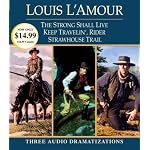 Strong Shall Live / Keep Travelin' Riders / Strawhouse Trail book cover