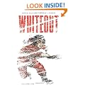 Whiteout: The Definitive Edition: v. 1