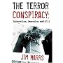 The  Terror Conspiracy: Deception, 9/11 and the Loss of Liberty