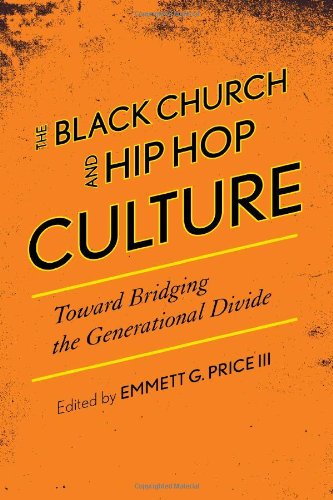 The Black Church and Hip Hop Culture: Toward Bridging the Generational Divide (African American Cultural Theory and Heritage)From Scarec
