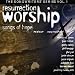 Resurrection Worship, Songs of Hope