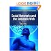 Social Networks and the Semantic Web (Semantic Web and Beyond)