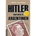 Hitler �berlebte in Argentinien