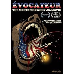 Evocateur: Morton Downey Jr Movie