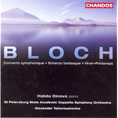 Bloch: Concerto Symphonique / Scherzo Fantasque / Hiver-Printemps