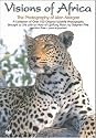 Visions of Africa - The Photography of Alan Morgan