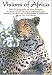 Visions of Africa - The Photography of Alan Morgan