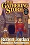 The Gathering Storm (Wheel of Time, Book 12)