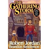 The Gathering Storm (Wheel of Time, Book 12)