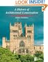 History of Architectural Conservation (CONSERVATION AND MUSEOLOGY)