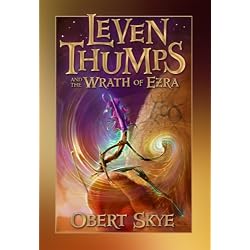 Leven Thumps and the Wrath of Ezra (Leven Thumps)