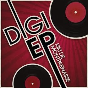 Kiki de Montparnasse - Digi EP
