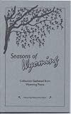 Seasons of Wyoming (No. 5 WYOPoets Chapbook Series) (WYOPoets Chapbook Series)