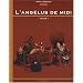 L'ang�lus de Midi T01