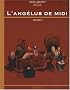 L'ang�lus de Midi T01
