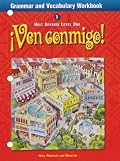 Ven Conmigo Grammar and Vocabulary: Level 1