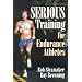 Serious Training for Endurance Athletes-2nd Edition