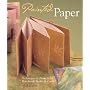 Painted Paper: Techniques & Projects for Handmade Books & Cards