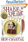 Shakespeare on Toast: Getting a Taste...