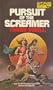 Pursuit of the Screamer