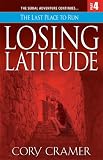 Losing Latitude Part 4: The Last Place to Run