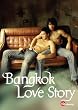 Bangkok Love Story