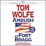 Ambush at Fort Bragg