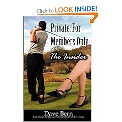 Private: For Members Only: The Insider