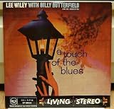 UK Lp : A Touch of the Blues, Lee Wiley with Billy Butterfield and His Orchestra, RCA LIving Stereo.