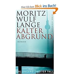 Kalter Abgrund: Dallingers zweiter Fall