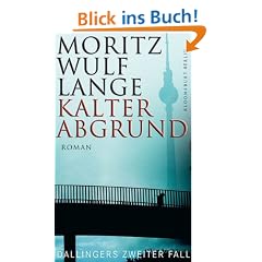 Kalter Abgrund: Dallingers zweiter Fall