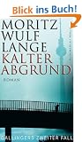 Kalter Abgrund: Dallingers zweiter Fall