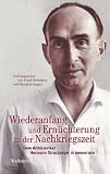 Produkt-Bild: Wiederanfang und Ern&uuml;chterung in der Nachkriegszeit: Dem Althistoriker Hermann Strasburger in memoriam