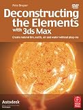 Deconstructing the Elements with 3ds Max: Create natural fire, earth, air and water without plug-ins
