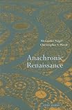 Anachronic renaissance