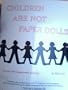 Children Are Not Paper Dolls