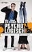 Psycho? Logisch! N�tzliche Erk