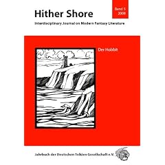 Hither Shore Bd. 5 Der Hobbit: DTG Jahrbuch 2008
